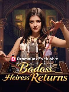 Badass Heiress Returns