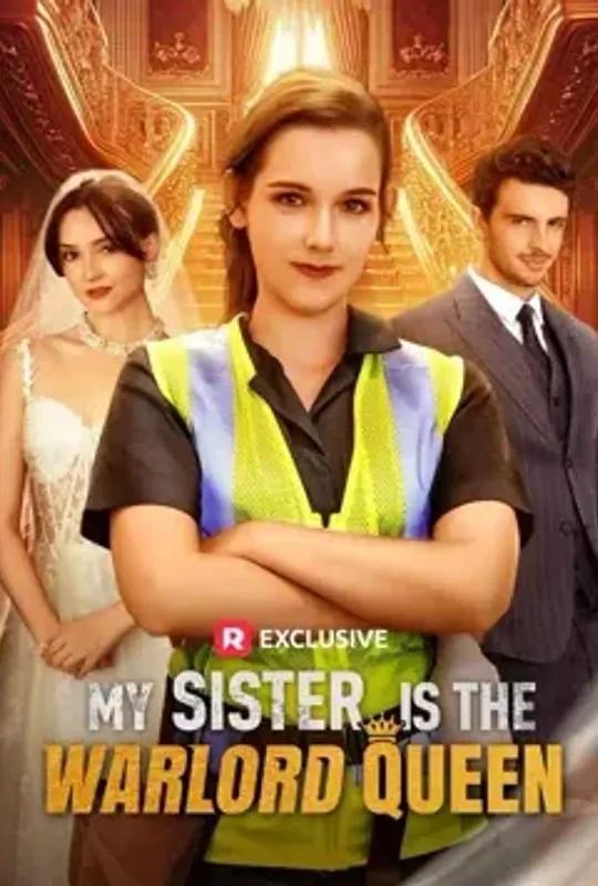 My Sister is The Warlord Queen poster