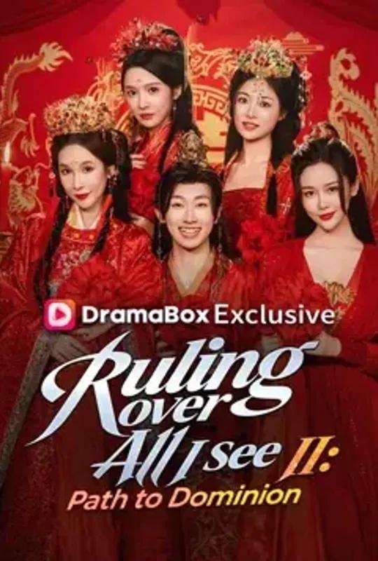 Ruling Over All I See II- Path to Dominion poster