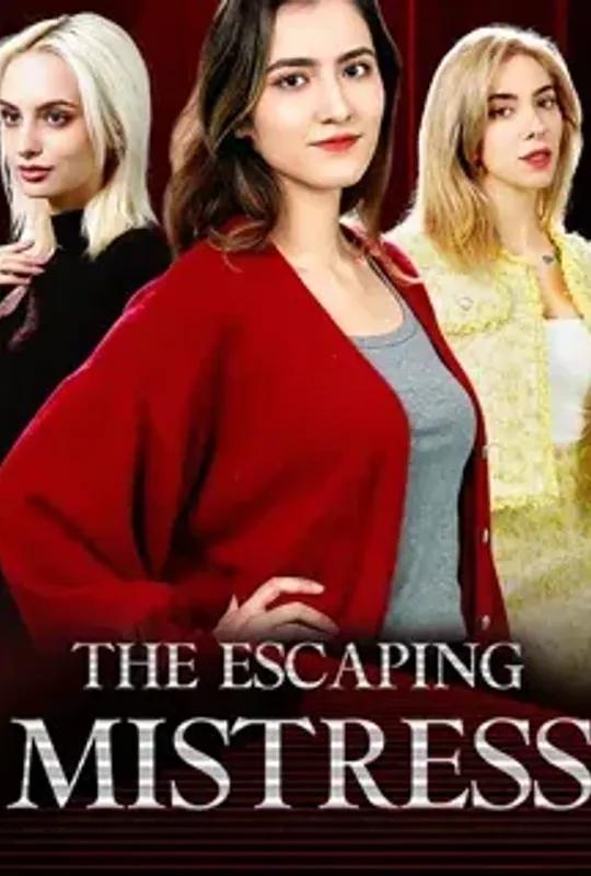 The Escaping Mistress poster