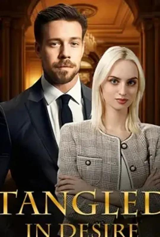 Tangled In Desire poster