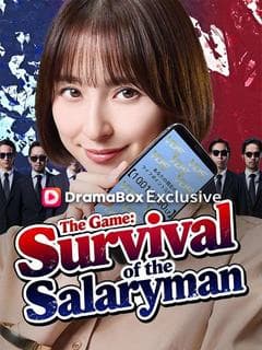 The Game: Survival of the Salaryman