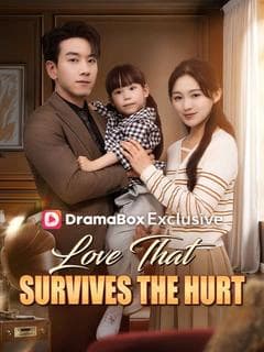 Love That Survives the Hurt(DUBBED)