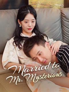 Married to Mr. Mysterious