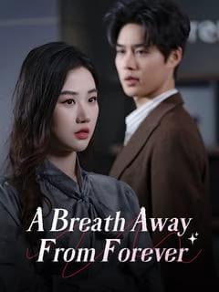 A Breath Away From Foreverd (DUBBED)