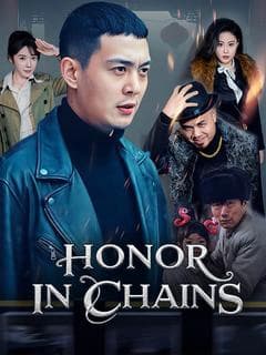 Honor in Chains