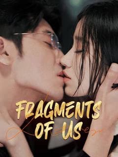 Fragments of Us
