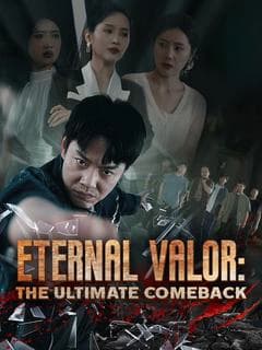 Eternal Valor: The Ultimate Comeback