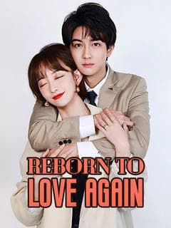 Reborn to Love Again