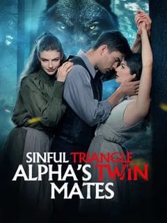 Sinful Triangle With Alpha's Twin Mates