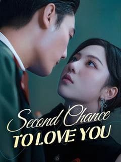 Second Chance to Love You