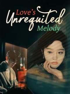 Love's Unrequited Melody