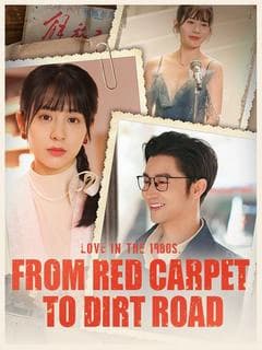 From Red Carpet to Dirt Road