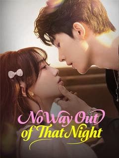 No Way Out of That Night