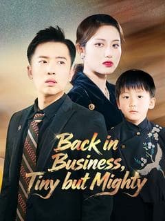 Back in Business, Tiny but Mighty