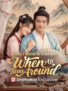 From Trouble to Triumph: When All Turns Around