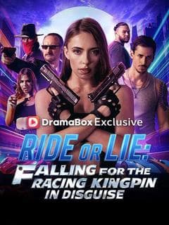 Ride or Lie: Falling For The Racing Kingpin In Disguise