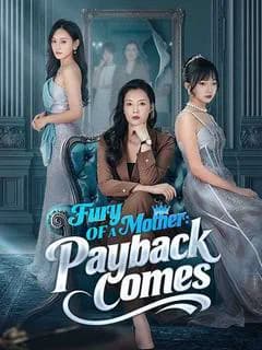 Fury of a Mother: Payback Comes