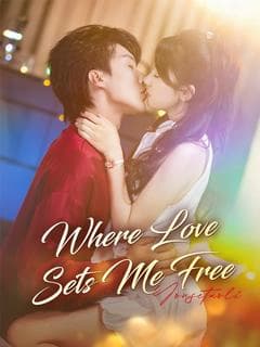 Where Love Sets Me Free