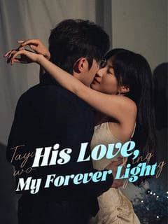 His Love, My Forever Light