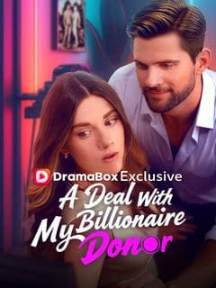 A Deal With My Billionaire Donor