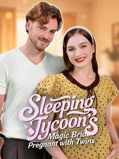 Sleeping Tycoon's Magic Bride Pregnant with Twins