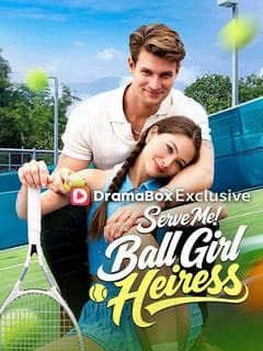Serve Me! Ball Girl Heiress