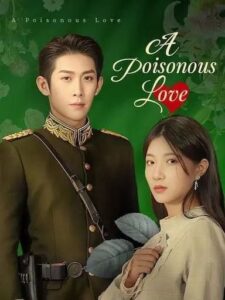 A Poisonous Love