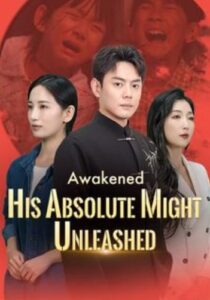 Awakened – His Absolute Mind Unleashed
