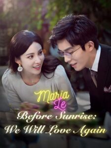 Before Sunrise We Will Love Again