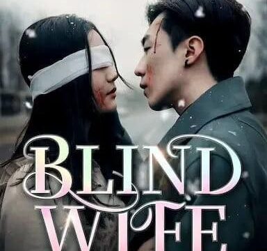 Blind Wife The Apple of Mr. Gardner’s Eyes