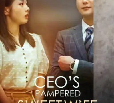 CEO’s Pampered Sweet Wife