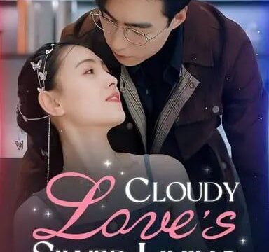 Cloudy Love’s Silver Lining