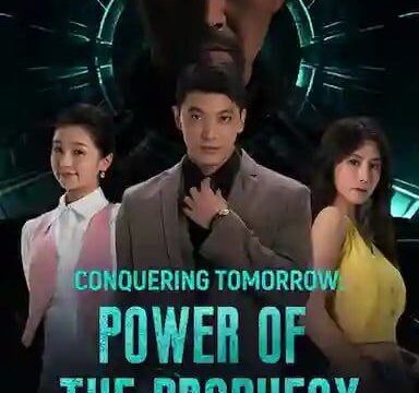 Conquering Tomorrow The Power of Prophecy