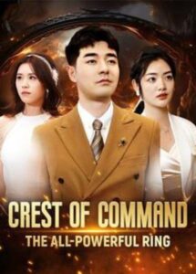 Crest of Command The All Powerful Ring
