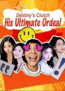 Destiny’s Clutch – The Ultimate Ordeal