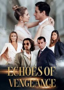 Echoes of Vengeance