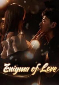 Enigma of Love