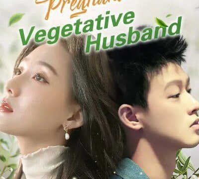 Escape After Pregnant With My Vegetative Husband