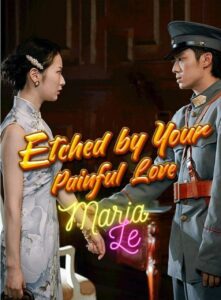 Etched by Your Painful Love