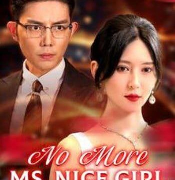 No More Ms. Nice Girl
